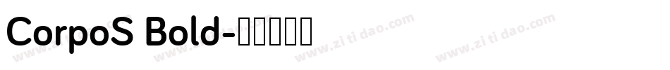 CorpoS Bold字体转换